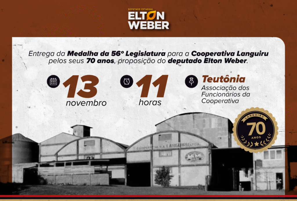 Deputado Elton Weber homenageia a Cooperativa Languiru pelos seus 70 anos de história com a Medalha da 56ª Legislatura
